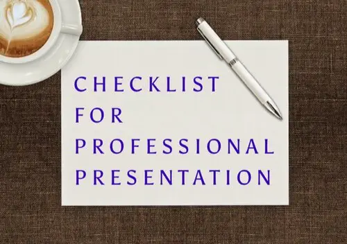 Checklist for Professional Presentation